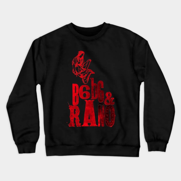 B6b6&Raño Crewneck Sweatshirt by massavage